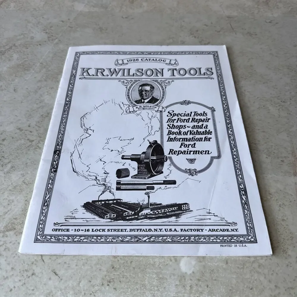 Ford Dealer's Service Tools & Garage Equipment Catalog 1926 K.R. Wilson ORIGINAL
